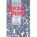 How to Identify Suicidal People: A Systematic Approach to Risk Assessment