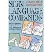 Sign Language Companion: A Handbook of British Signs (Human horizons)