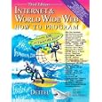 Internet and World Wide Web How to Program (3rd Edition) (How to Program)