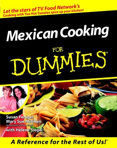 Mexican Cooking for Dummies