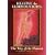 Healing the Luminous Body - The Way of the Shaman with Dr. Alberto Villoldo