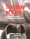 The Way of Kata: A Comprehensive Guide for Deciphering Martial Applications