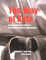 The Way of Kata A Comprehensive Guide for Deciphering Martial Applications