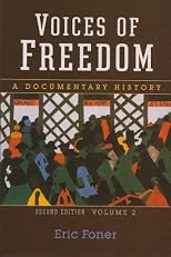 Voices of Freedom: A Documentary History, Volume 2, Second Edition