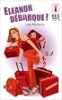 Eleanor d�barque !