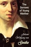 The Sorrows of Young Werther