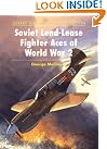 Soviet Lend-Lease Fighter...