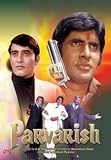 Parvarish [DVD]