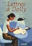 Lettres � Dolly