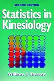 Statistics in Kinesiology Statistics in Kinesiology