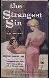 The strangest sin