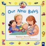 Our New Baby (First Time Stories)