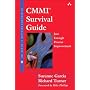CMMI Survival Guide: Just Enough Process Improvement (SEI Series in Software Engineering)