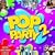 Pop Party 2 [Includes Bonus Karaoke CD]