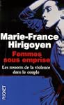 Femmes sous emprise : Les ressorts de...