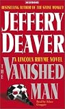 The Vanished Man (A Lincoln Rhyme Novel)