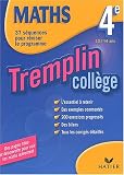 Tremplin Coll�ge : Math�matiques, 4e - 13-14 ans