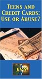 Review   / Teens and Credit Cards: Use or Abuse?