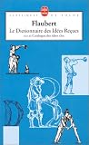 Le Dictionnaire des idées reçues