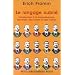 Le langage oubli� : Introduction � la compr�hension des r�ves, des contes et des mythes