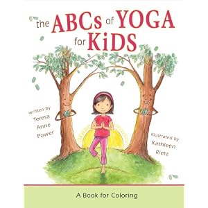 The ABCs of Yoga for Kids: A Book for Coloring