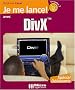 Je me lance avec DivX