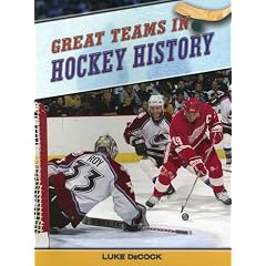 Great Teams in Hockey History (Great Teams)