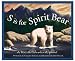 S Is for Spirit Bear: A British Columbia Alphabet (Discover Canada Province by Province)