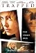 DVD : Trapped