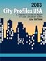 City Profiles USA 2003: A Traveler's Guide to Major U.S. and Canadian Cities (City Profiles USA, 6th Edition)