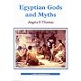 Egyptian Gods and Myths (Shire Egyptology) (Shire Egyptology)