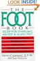 The Foot Book: Relief for Overused, Abused & Ailing Feet