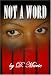 Book Not A Word