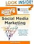 The Complete Idiot's Guide to Social Media Marketing: 2nd Edition