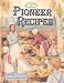 Books : Pioneer Recipes