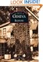 Geneva (Images of America: Illinois) (Images of America (Arcadia Publishing))