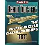Games Magazine Presents Brain Twisters from the World Puzzle Championships, Volume 3 (Other)
