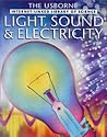 Light, Sound and Electricity (Internet-linked Library of Science)