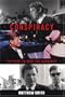 Conspiracy: The Plot to Destroy the Kennedys