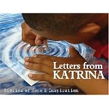 Letters from Katrina: Stories of Hope and Inspiration