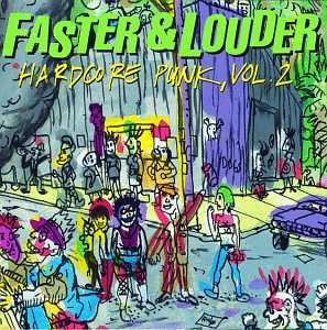 CD-Charts  Music : Title Faster & Louder: Hardcore Punk, Vol. 2