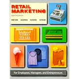 Retail Marketing: For Employees, Managers, and Entrepreneurs