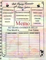 Bill Paying Reminder and Filing System