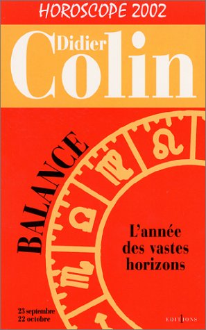 L'Année de la balance 2002 by Didier Colin