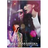 MIKA NAKASHIMA CONCERT TOUR 2009 TRUST OUR VOICE [DVD]