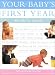 Your Baby's First Year