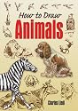How to Draw Animals (How to Draw (Dover))