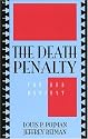 The Death Penalty: For and Against (Point-Counterpoint - Philosophers Debate Contemporary Issues , No 94)