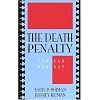The Death Penalty: For and Against (Point/Counterpoint: Philosophers Debate Contemporary Issues)
