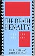 The Death Penalty: For and Against (Point-Counterpoint - Philosophers Debate Contemporary Issues , No 94)